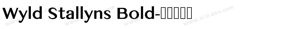 Wyld Stallyns Bold字体转换
